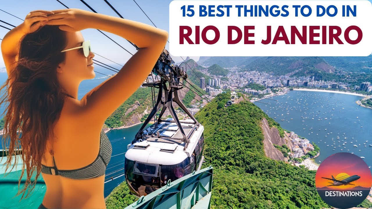 Top 15 Best Things to Do in Rio De Janeiro