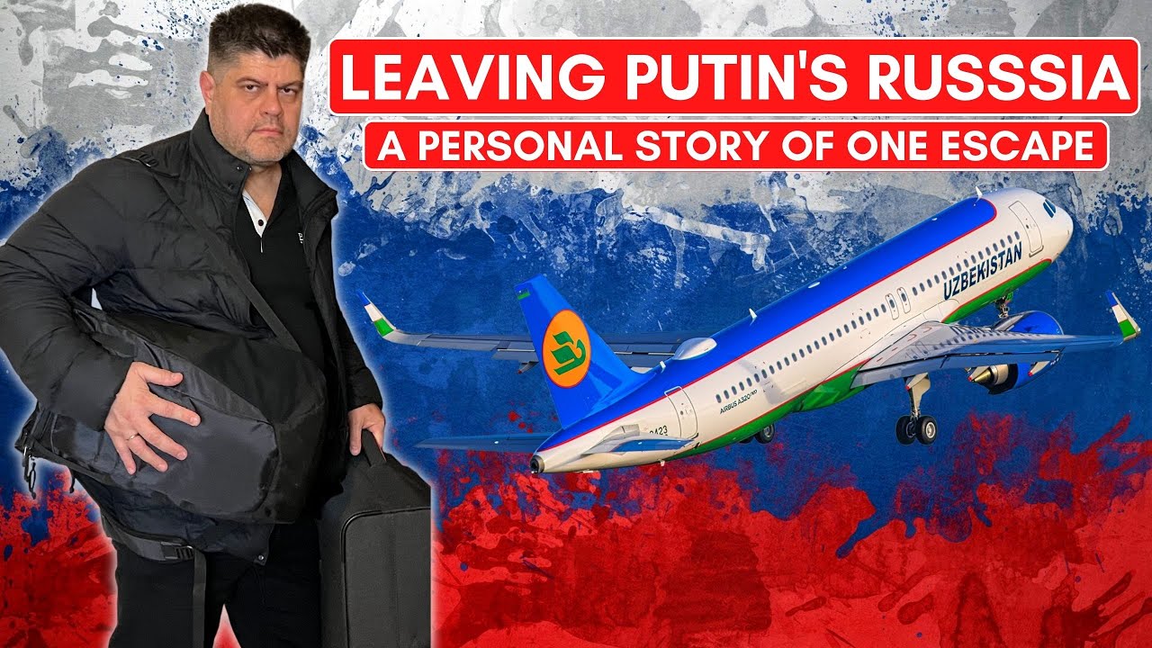 HOW I LEFT RUSSIA | A Story Of My Escape