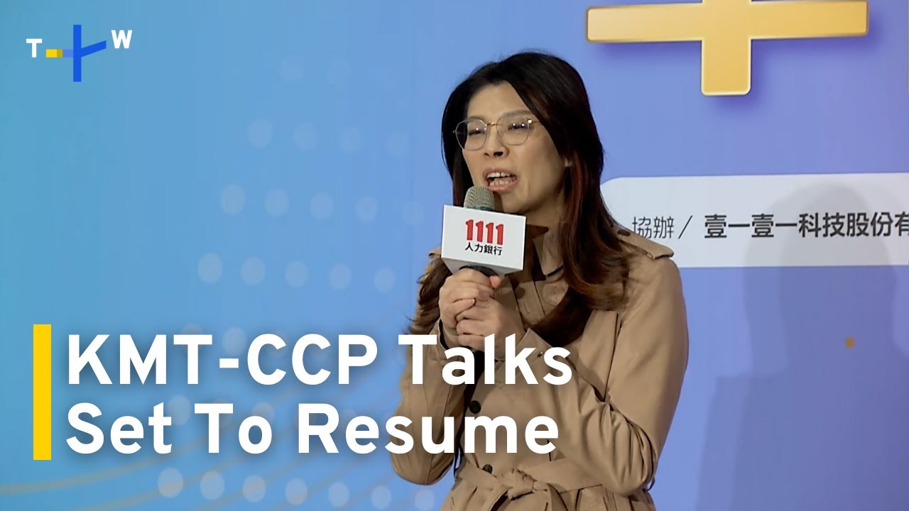Kuomintang Expected To Resume Talks With Chinese Communist Party｜TaiwanPlus News