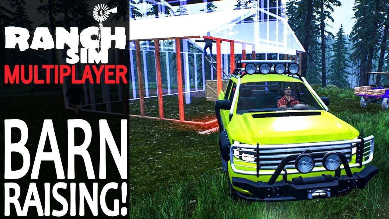 Barn Raising! | Ranch Simulator CO-OP Multiplayer Gameplay | EP 4