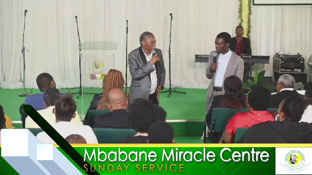 Mbabane Miracle Centre Sunday Service 4th December 2022