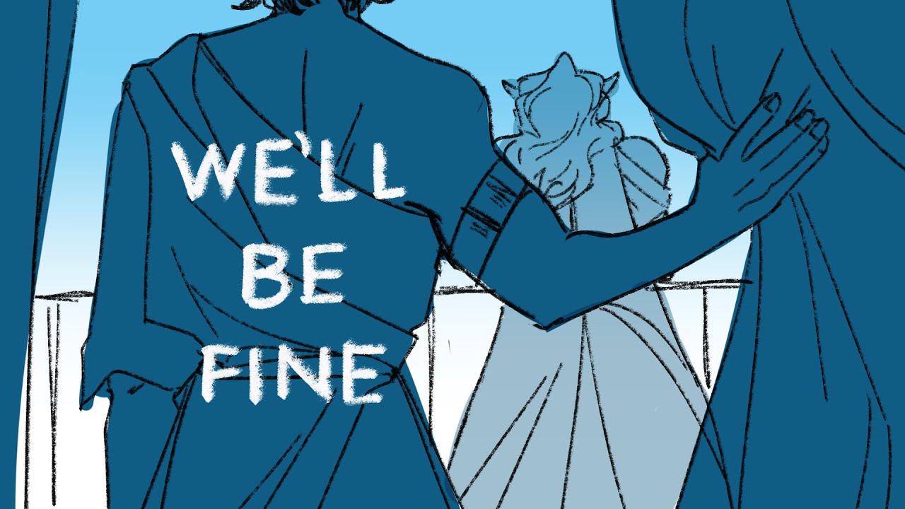We'll Be Fine | EPIC the Musical Animatic