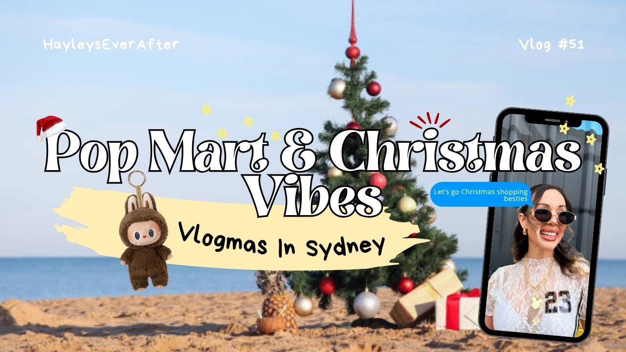 Рождественский шопинг в Pop Mart в Сиднее 🎄🧸 Vlogmas + праздничные находки