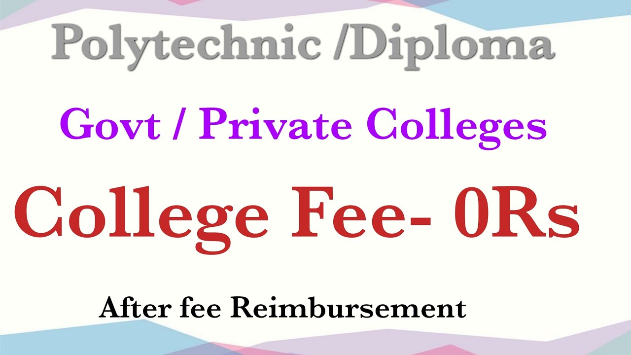 Polytechnic /Diploma colleges fee 0Rs after fee reimbursement | Ap polycet | Ts polycet