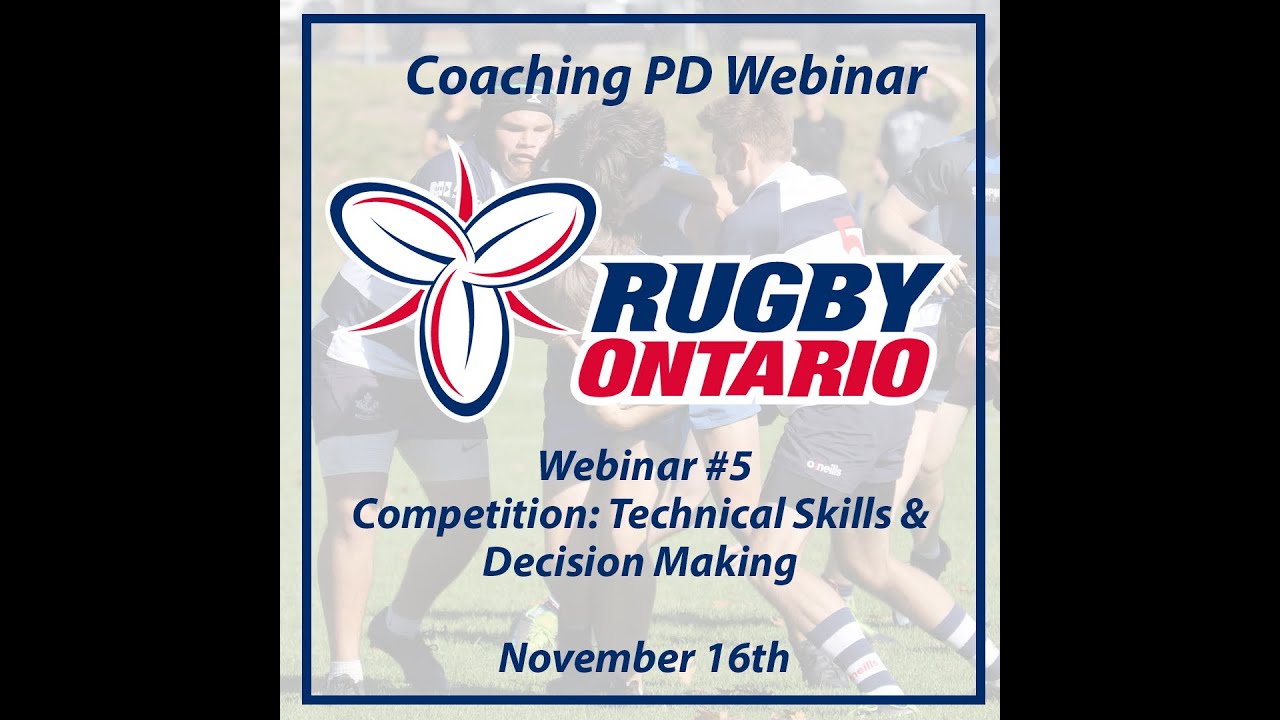 2022 Coaching PD Webinar #5 - Competition: Technical Skills and Decision Making