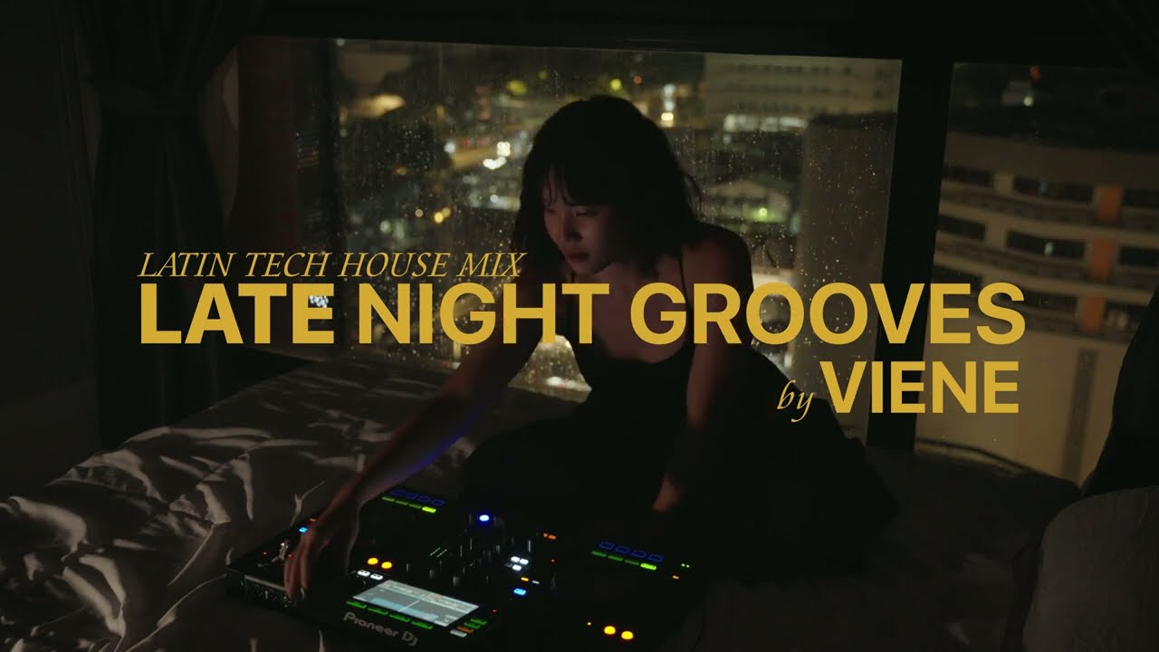 Latin Tech House Mix | Late Night Grooves & Cozy Bedroom Mix with VIENE
