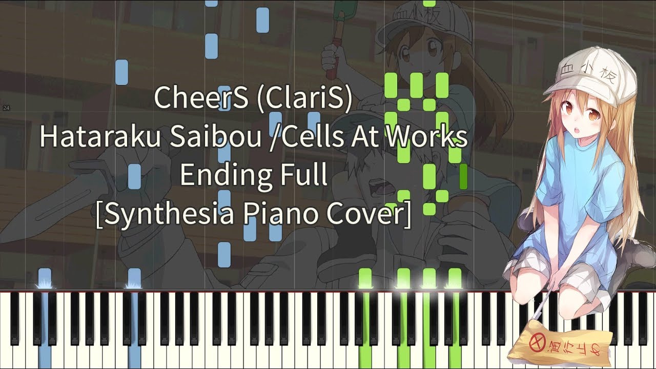 Hataraku Saibou ED FULL - CheerS [Piano Cover Synthesia]