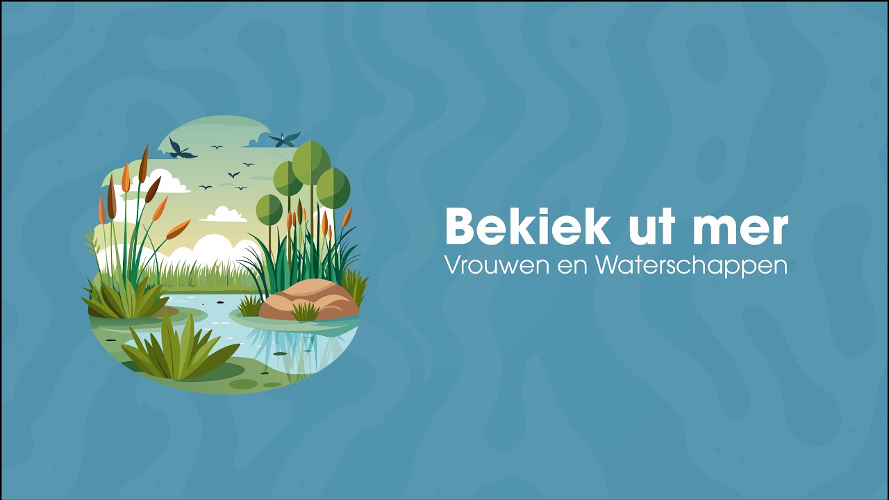 Bekiek ut mer - Vrouwen en Waterschappen