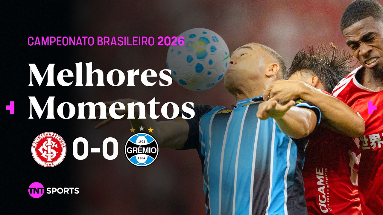 INTERNACIONAL 0X0 GR&Ecirc;MIO | MELHORES MOMENTOS | BRASILEIR&Atilde;O 2026
