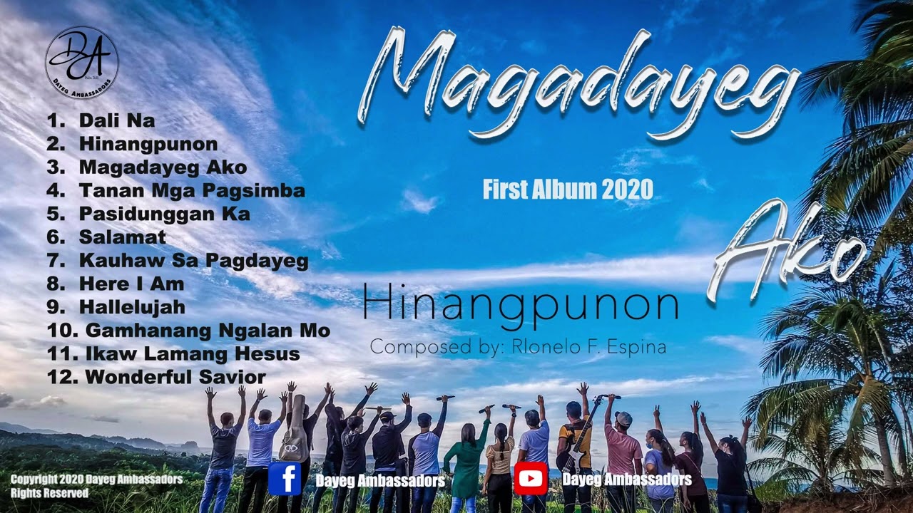 Magadayeg Ako First Album 2020