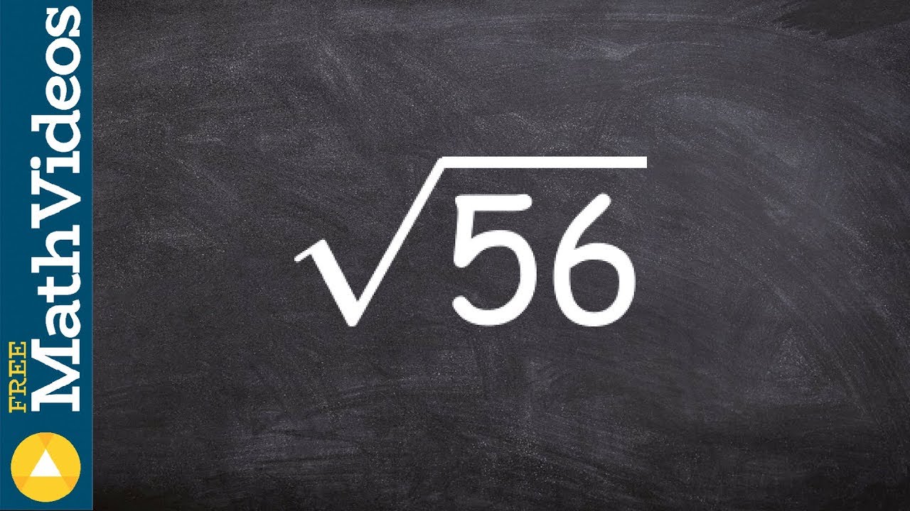 How to use prime factorization to determine the square root of a number, sqrt(56)