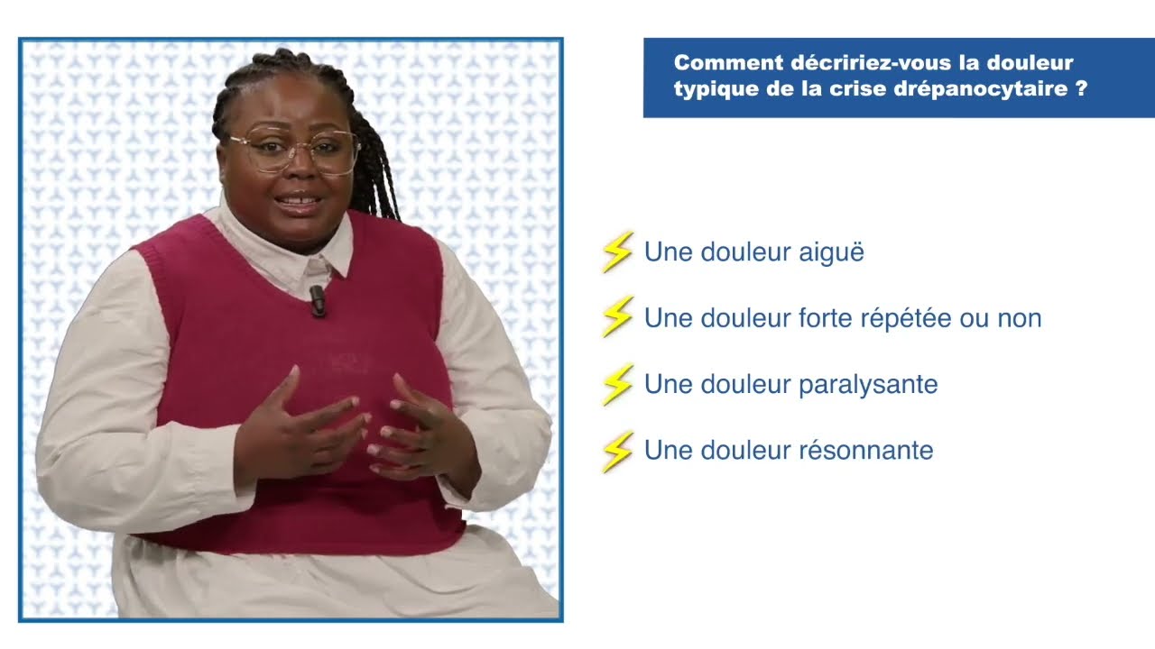 Témoignage patient : douleurs et drépanocytose, Luce Kuseke-Sona
