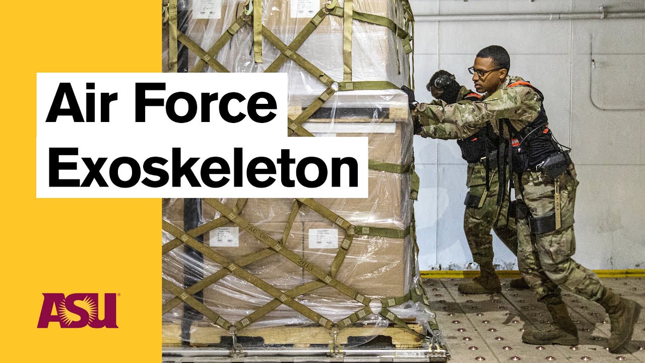 Air Force exoskeleton: Arizona State University (ASU)