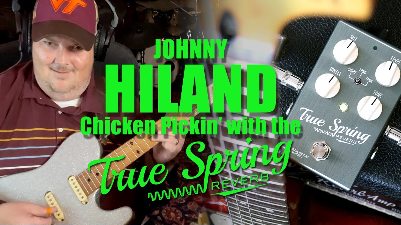 Johnny Hiland Gets Twangy with the True Spring Reverb