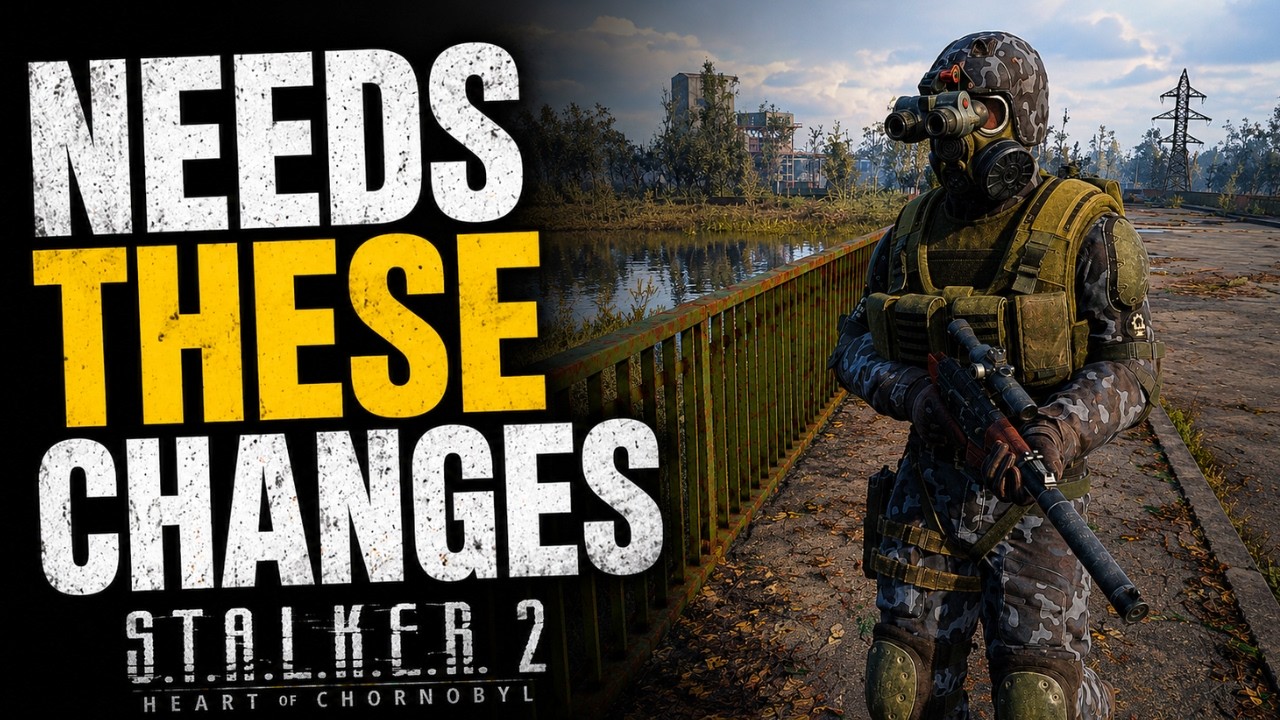 STALKER 2 - The Biggest Problems Patch 2.0 Must Fix