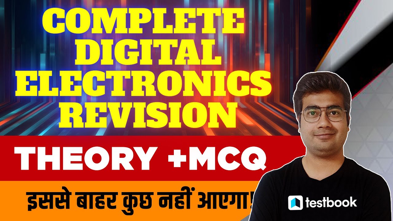 Complete Digital Electronics Revision Class | GATE EC Preparation 2021 | Theory + MCQs | Mohit sir