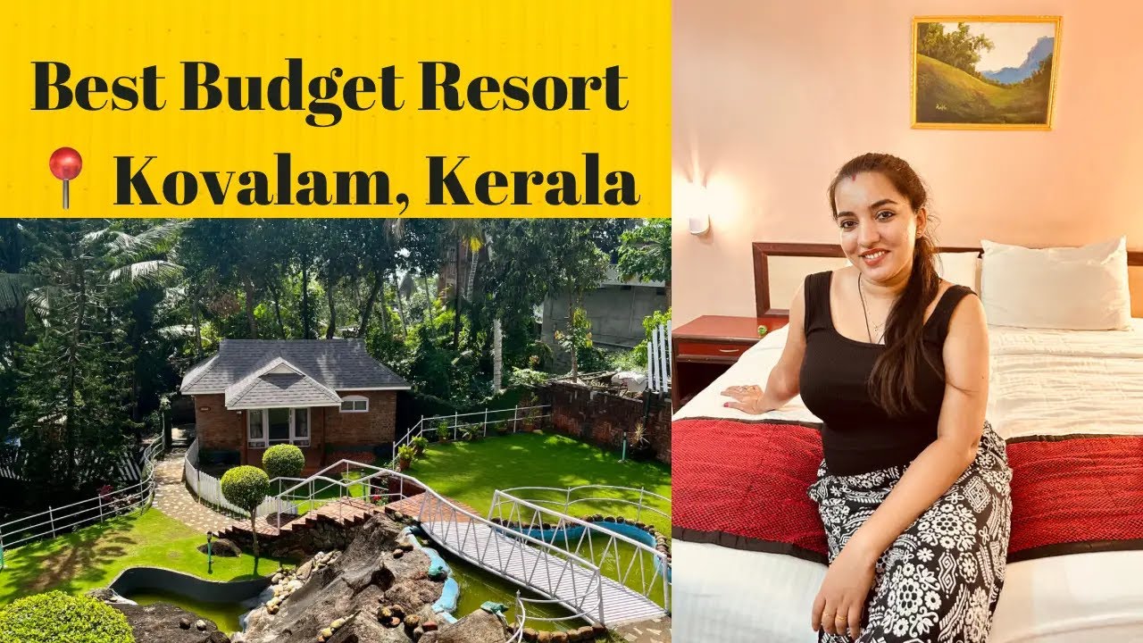 Best Budget Resort In Kovalam, Kerala | Kovalam Resort Near Beach