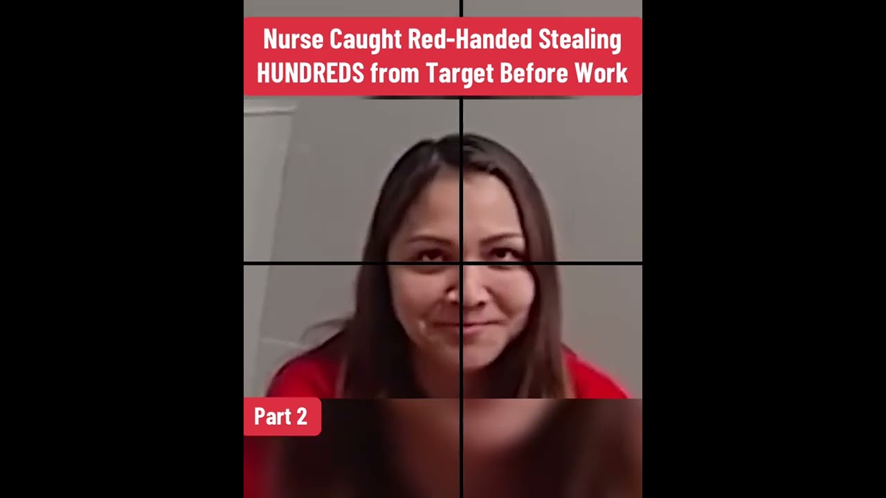 Nurse Caught Red-Handed Stealing HUNDREDS from Target Before Work (scene 2)