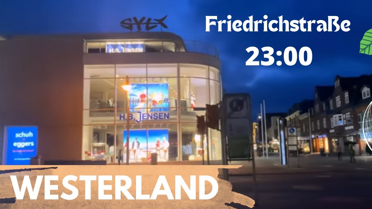 Westerland/Sylt/2022 Jun                       (Walking in Friedrichstraße - Strand)