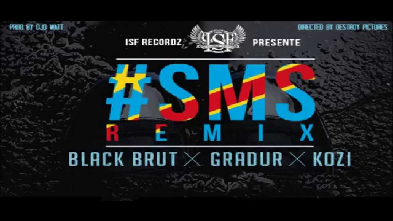 Concours SMS Remix - Black Brut x Gradur x Kozi