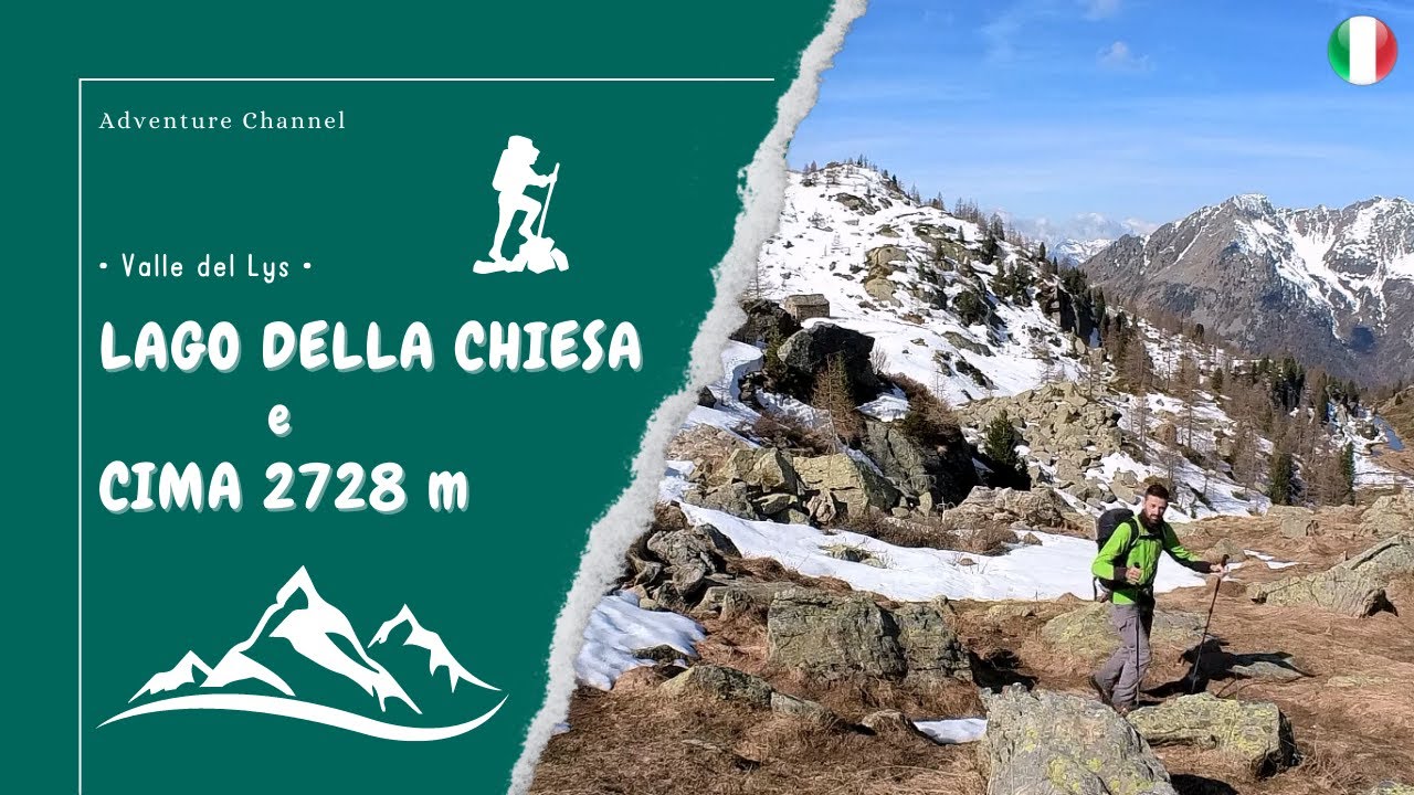 Lago della Chiesa e Cima 2728 m • Valle del Lys •