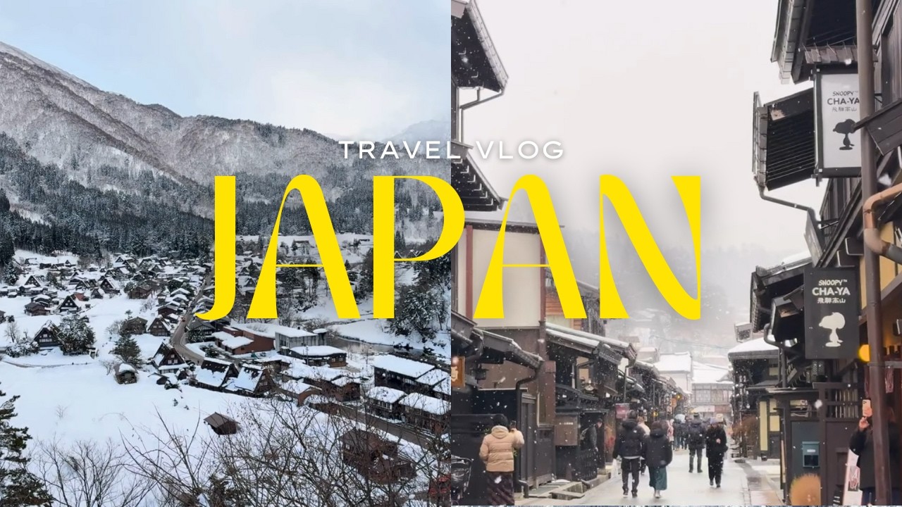 Winter in Japan | Exploring Takayama, Snowy Shinhotaka and Shirakawa-go