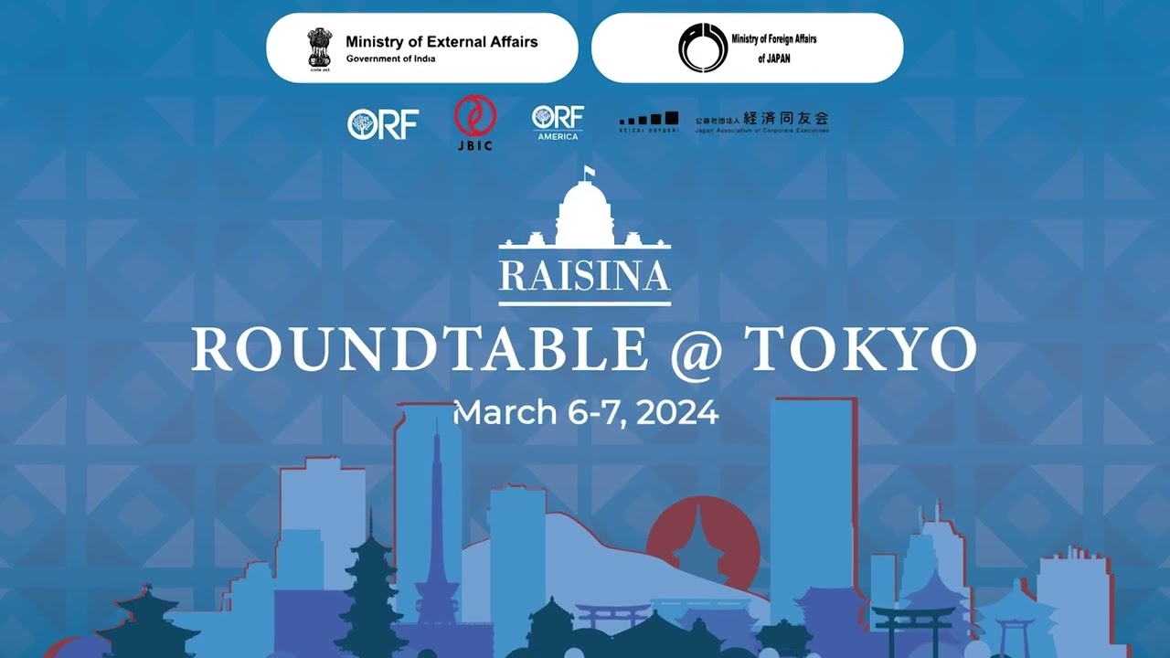 Raisina Roundtable @ Tokyo: The India-Japan Strategic Partnership