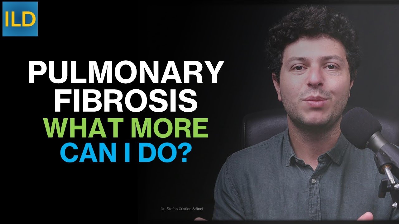What more can you do to treat pulmonary fibrosis (if already on medication)?