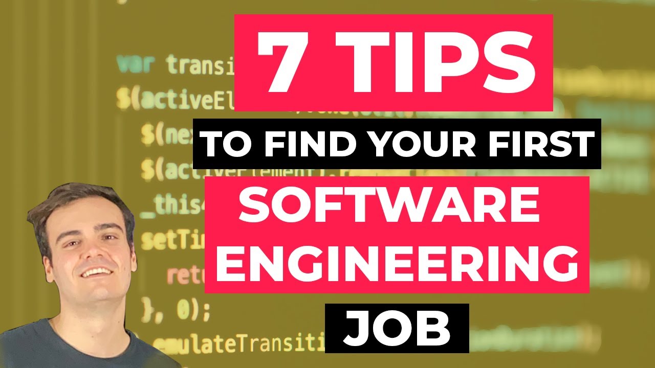 7 Tips to Land Your First Software Engineering Job