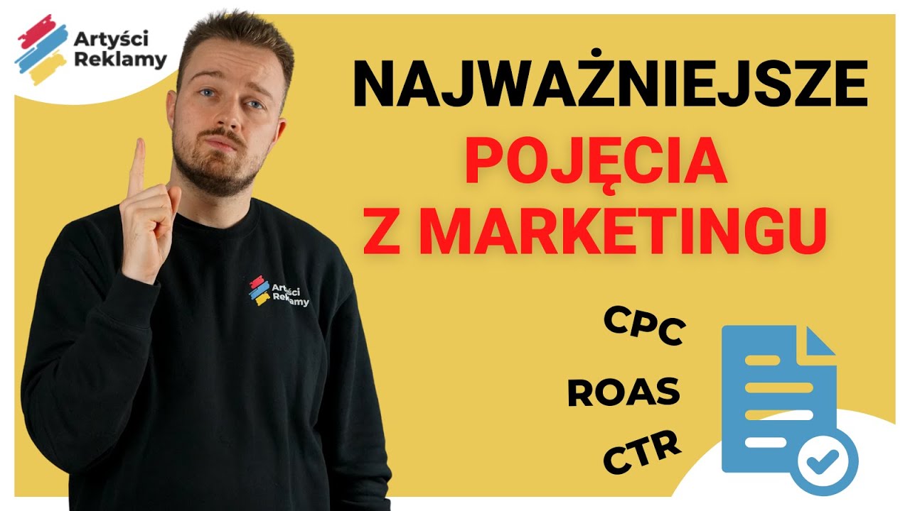 Najważniejsze POJĘCIA marketingowe. Świat CPC, CTR i innych skrótów.