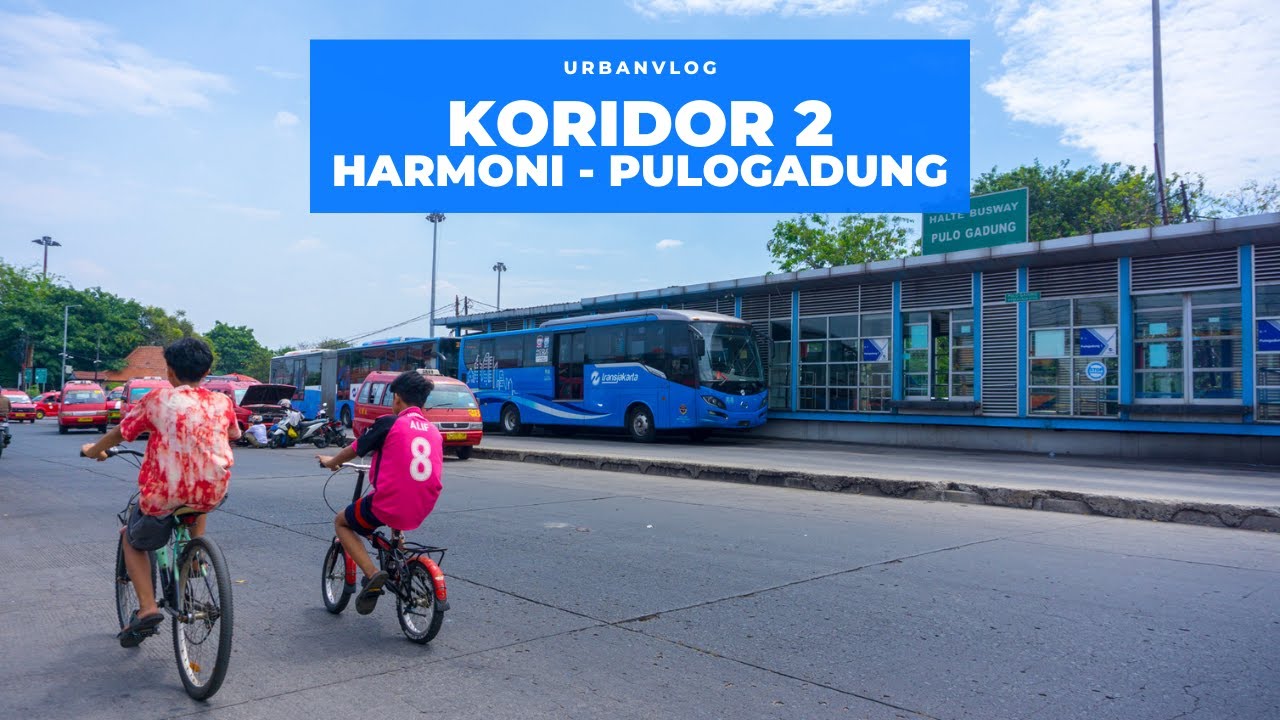Review Koridor 2 TransJakarta