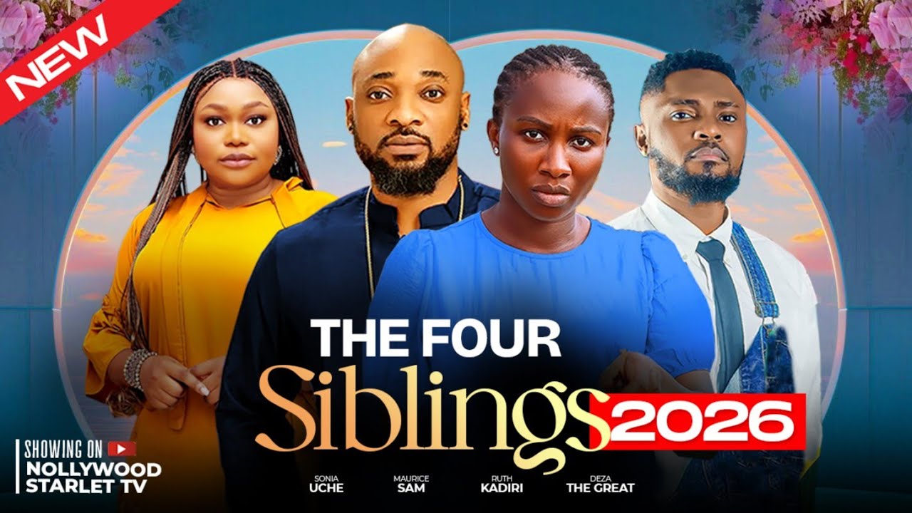 THE FOUR SIBLINGS - LATEST TRENDING NOLLYWOOD MOVIES #2026 #viralvideo #trending #shorts #viral