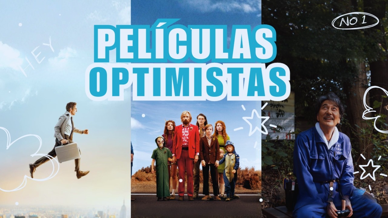 Películas optimistas que cambian tu forma de ver la vida