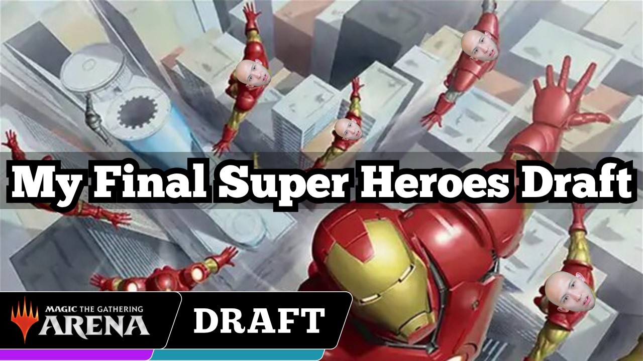 My Final Super Heroes Draft | Marvel Super Heroes Premier Draft | MTG Arena