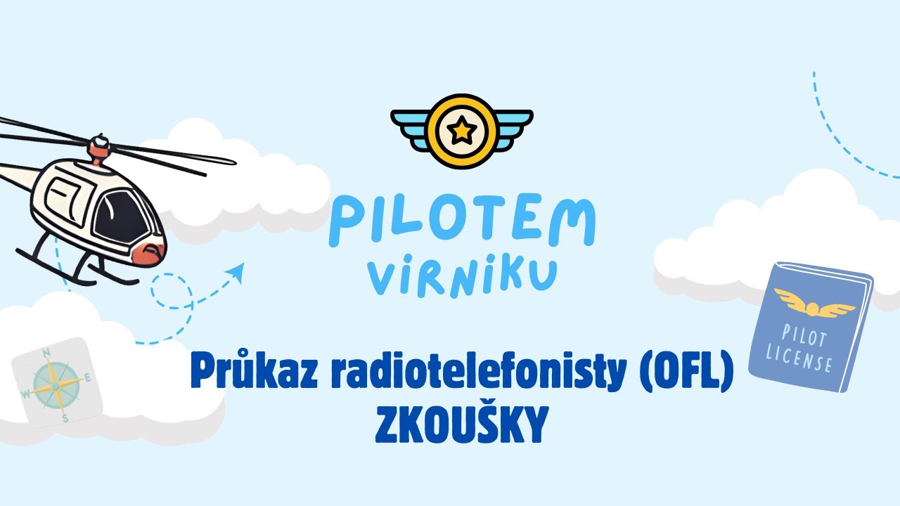 Letecká komunikace | Omezený průkaz radiotelefonisty (OFL) - jak probíhají zkoušky