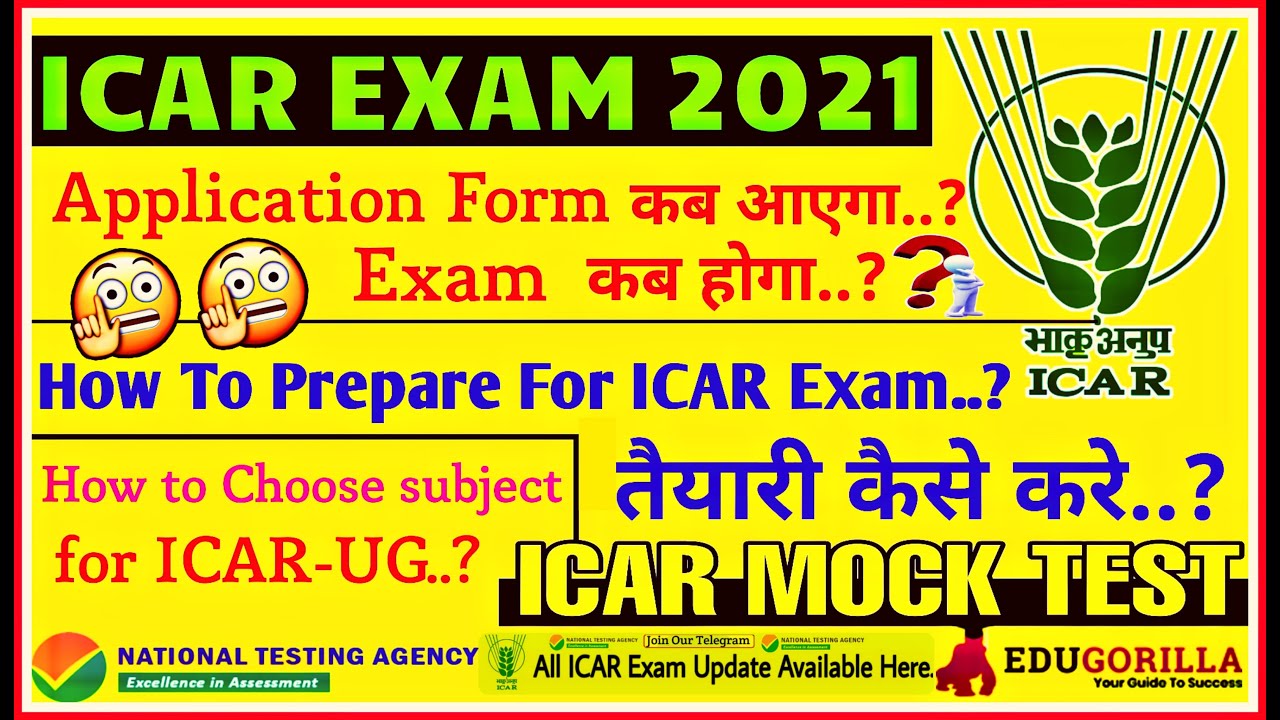 icar application form 2021 | icar 2021 exam date  | How to Prepare For iCAR-UG Exam with MOCK-TEST.