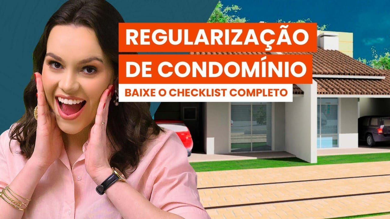Regulariza&ccedil;&atilde;o de condom&iacute;nio - checklist para Institui&ccedil;&atilde;o de Condom&iacute;nio
