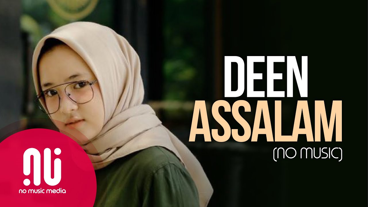 Deen Assalam - Latest NO MUSIC Version | Sabyan Gambus (Lyrics)