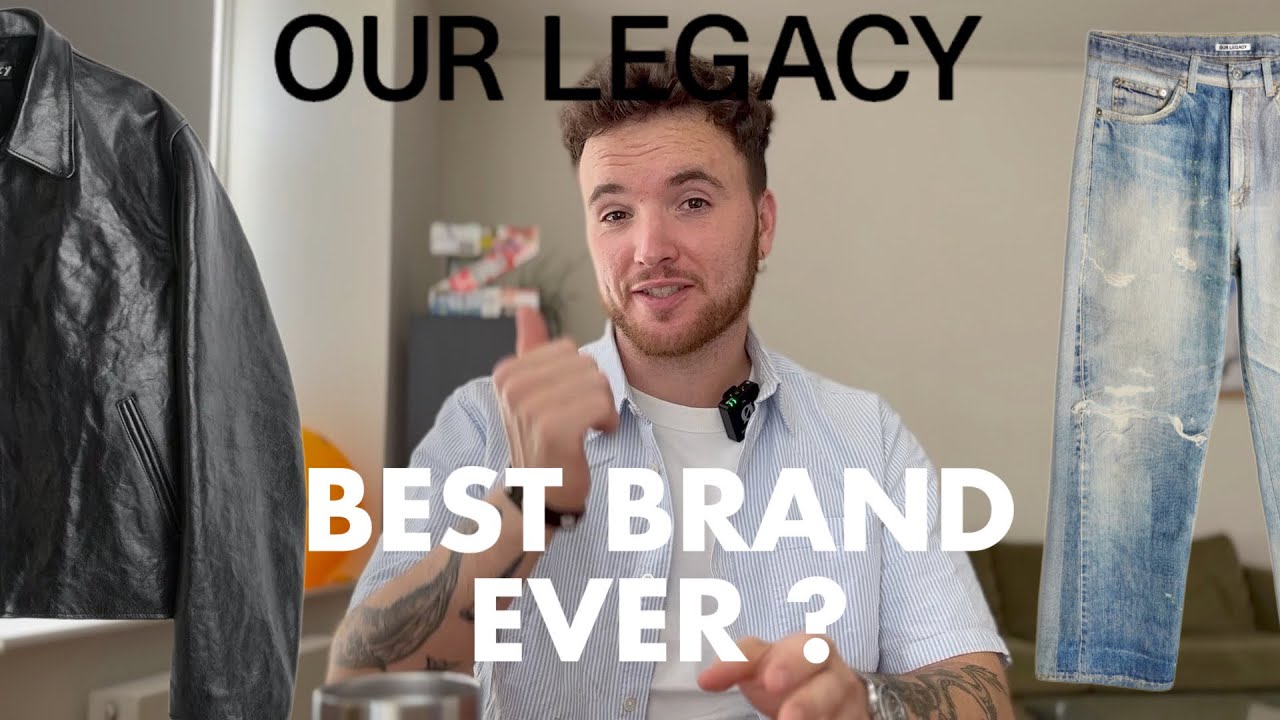 THE BEST FASHION BRAND EVER ? - OUR LEGACY - The Favourite Fashion brands of all - Always in Trend