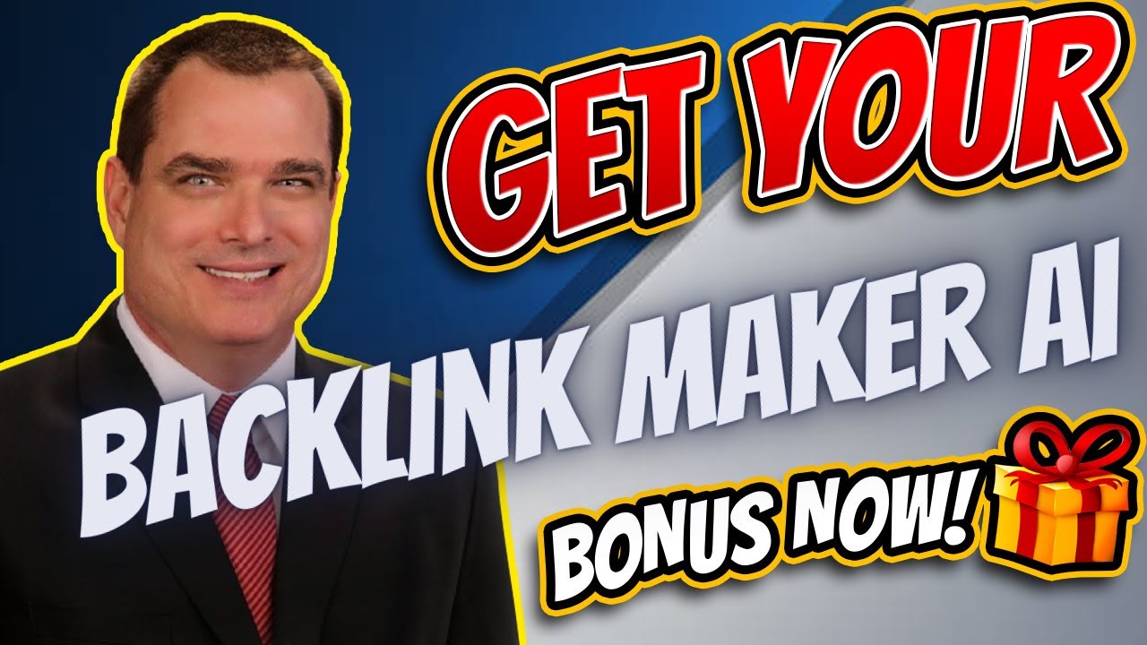 BacklinkMaker AI Review and Best BacklinkMaker AI Bonuses
