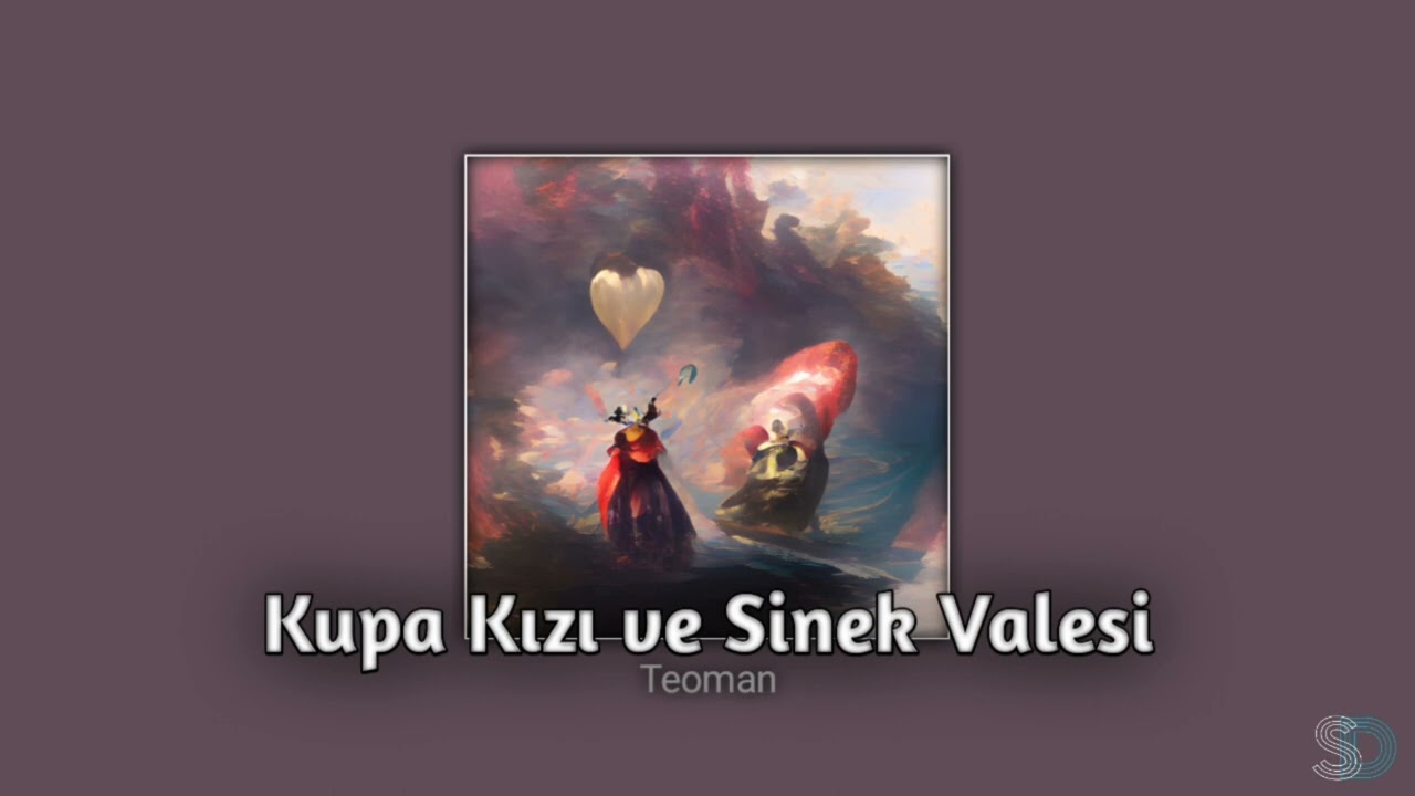 Teoman - Kupa Kızı ve Sinek Valesi (Slow + Reverb) | Sirius Design