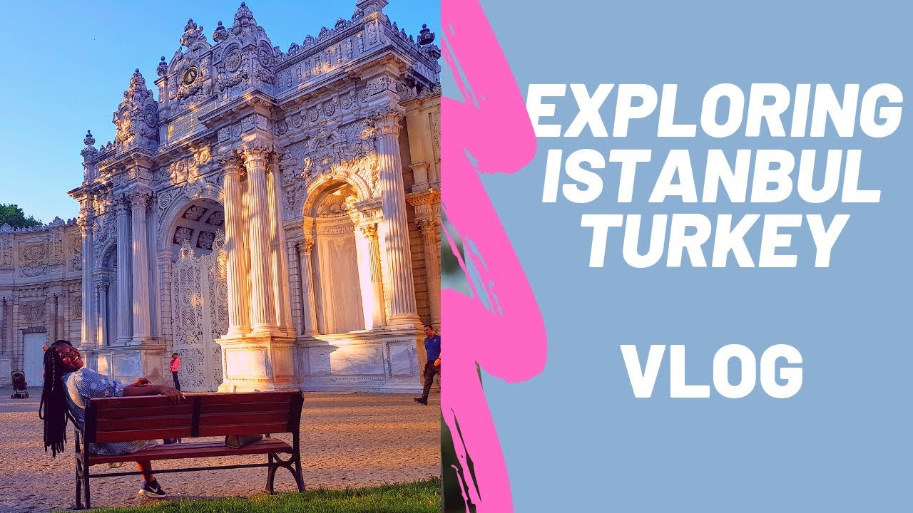 Hlulani Travels | Istanbul | Turkey | South African Youtuber