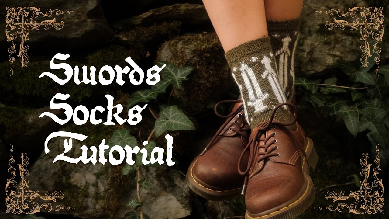 Tutorial | Swords Socks Knitting Tutorial ⚔️