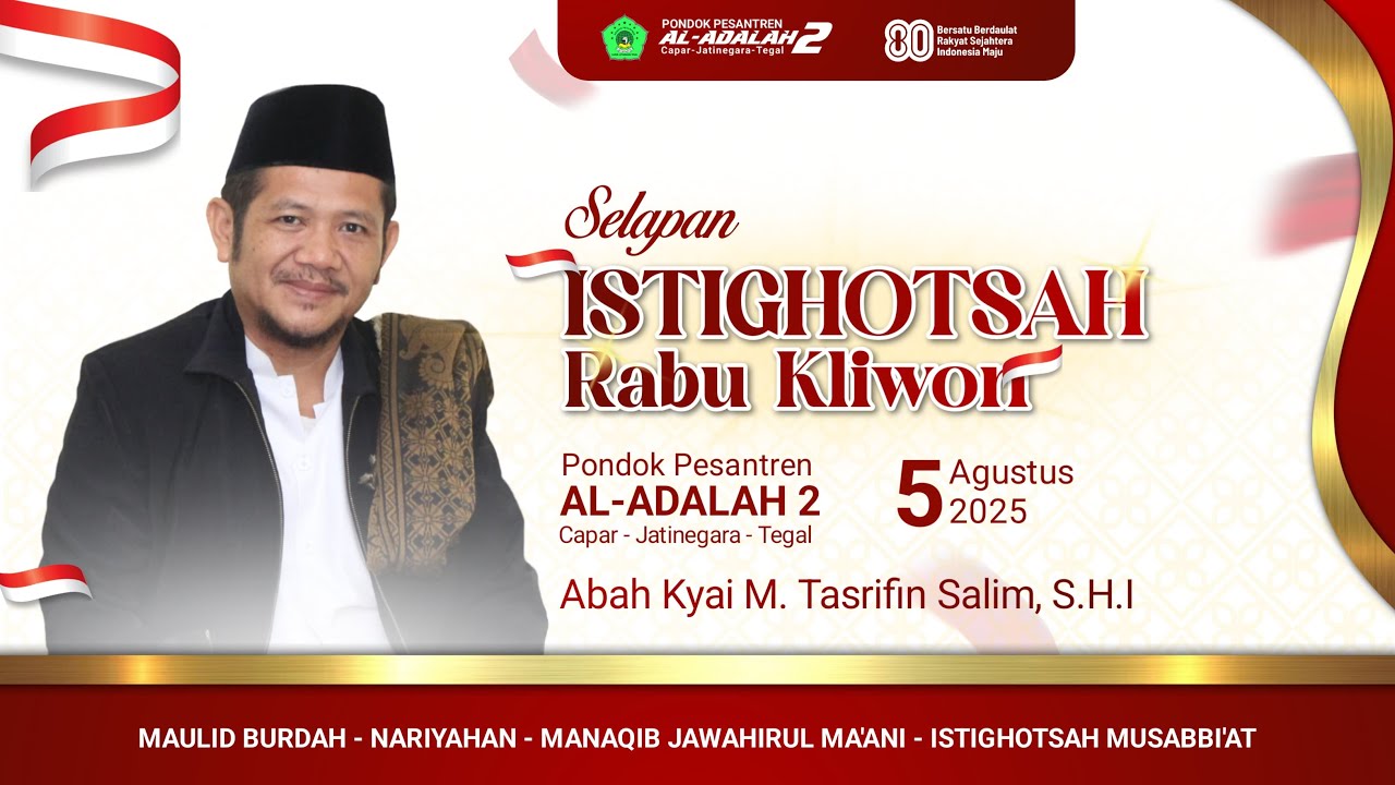 Istighotsah Musabbi'at Rabu Kliwon Pon Pes Al-Adalah 2 Capar