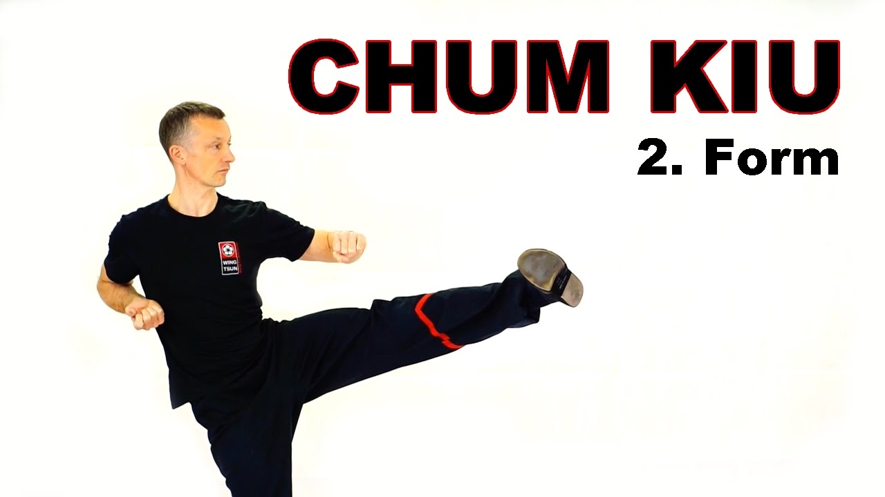 Chum Kiu Form - Wing Tsun