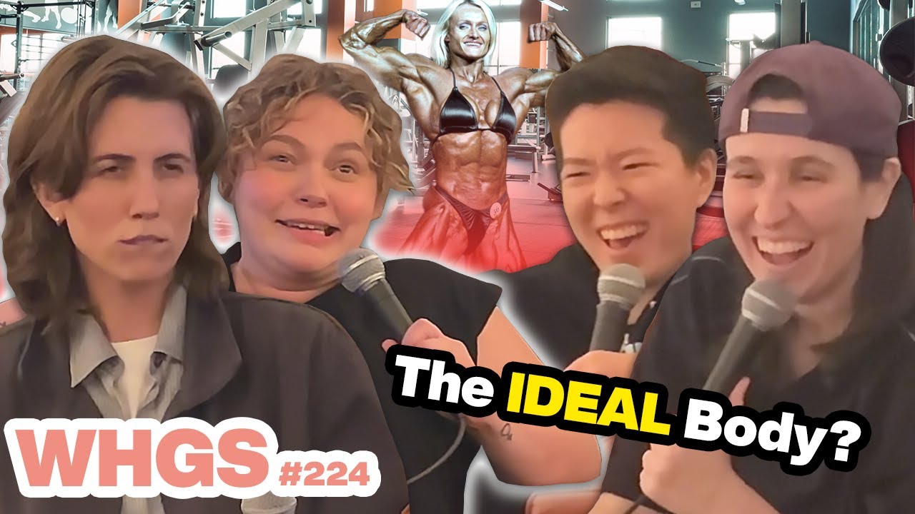 E.R. Fightmaster & Katie Kershaw Praise Muscle Mommies | WHGS Ep. 224 | Full Episode