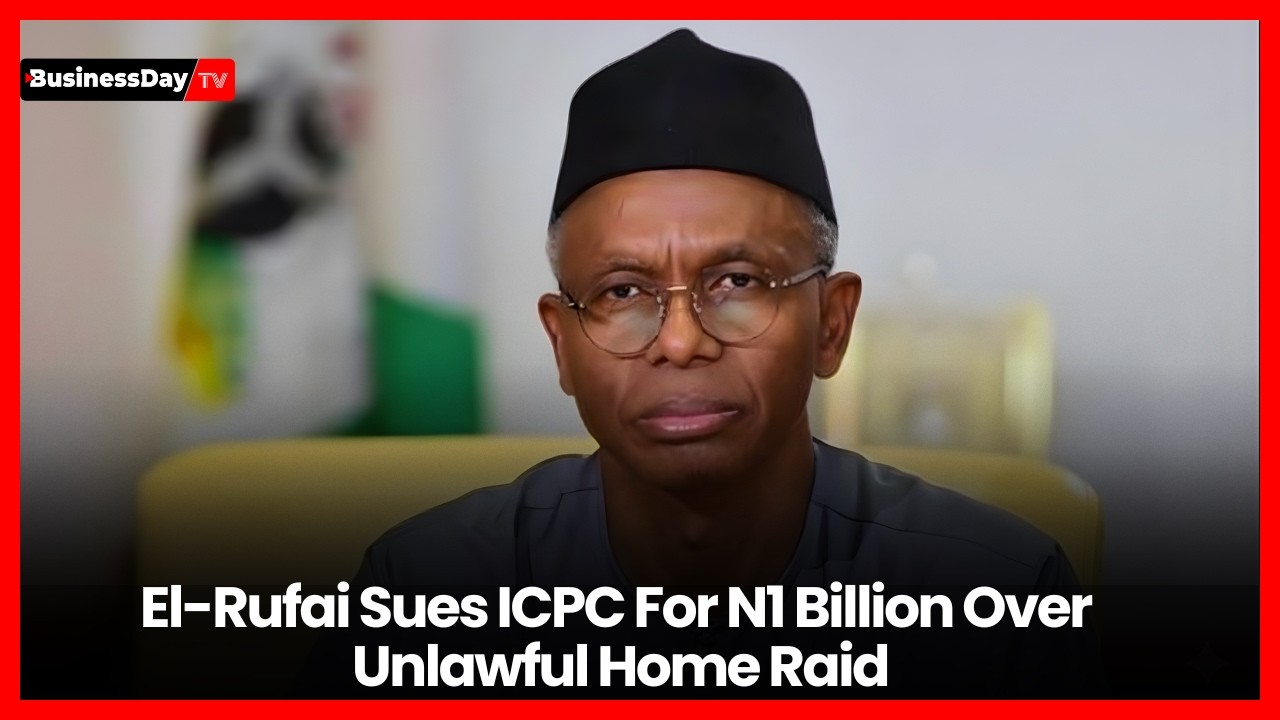 El-Rufai Sues ICPC For N1 Billion Over Unlawful Home Raid