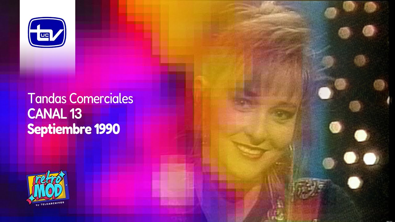 Tandas Comerciales Canal 13 (Septiembre 1990)