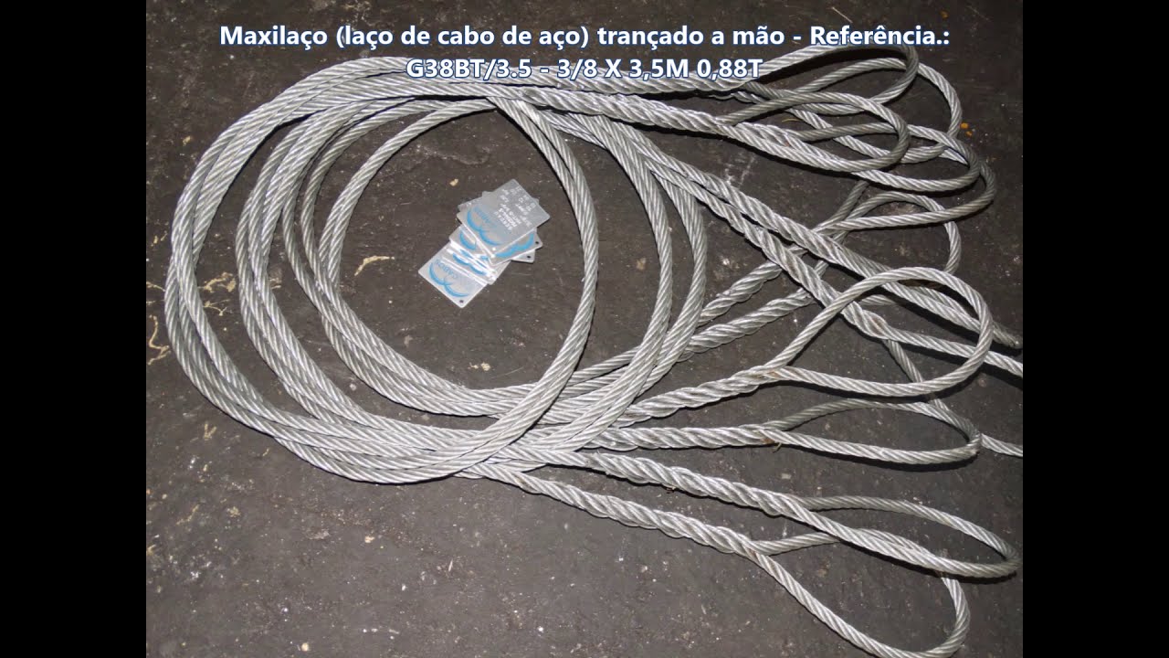 MAXILAÇO TRANÇADO A MÃO (LAÇO DE CABO DE AÇO)