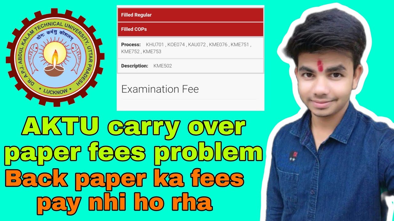 aktu carry over paper fees problem // aktu back paper fee payment problem // aktu updates //